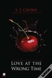 Love At The Wrong Time