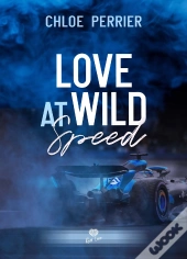 Love At Wild Speed