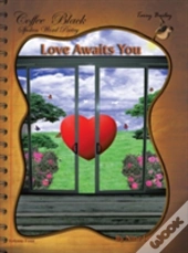 Love Awaits You