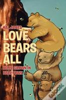 Love Bears All