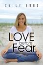 Love Before Fear - Preview