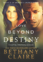 Love Beyond Destiny - Preview