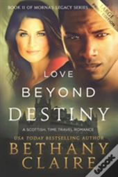 Love Beyond Destiny (Large Print Edition)
