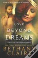 Love Beyond Dreams (Large Print Edition)