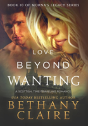 Love Beyond Wanting - Preview