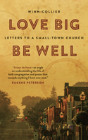 Love Big, Be Well - Preview