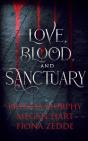 Love, Blood, And Sanctuary - Preview