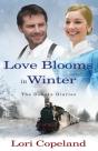 Love Blooms In Winter - Preview