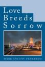Love Breeds Sorrow - Preview