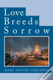 Capa do artigo Love Breeds Sorrow