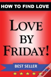 Love By Friday