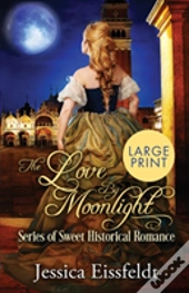 Love By Moonlight