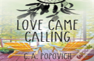 Love Came Calling