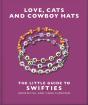 Love, Cats And Cowboy Hats: The Little Guide To Swifties - Preview
