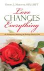 Love Changes Everything: An Invitation T - Preview