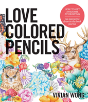Love Colored Pencils - Preview