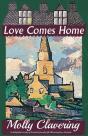 Love Comes Home - Preview