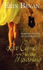 Love Comes In The Mourning - Preview