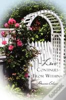Love Continues From Within