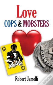 Capa do artigo Love - Cops   Mobsters: An R. Blaise Con