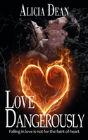 Love Dangerously - Preview