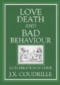 Love, Death & Bad Behaviour - Preview