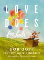 Love Does For Kids - Preview