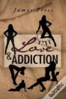 Love & Addiction