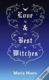 Love & Best Witches