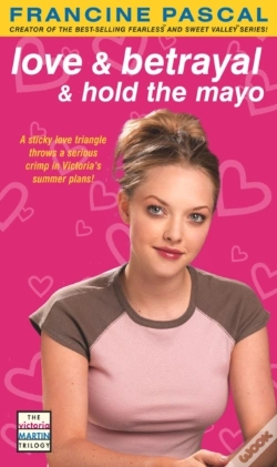 Capa do artigo Love & Betrayal & Hold The Mayo