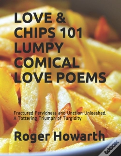 Capa do artigo Love & Chips 101 Lumpy Comical Love Poems