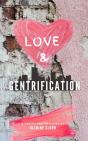 Love & Gentrification - Preview