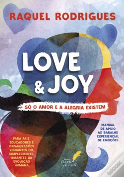 Capa do artigo Love & Joy - Só o Amor e a Alegria Existem