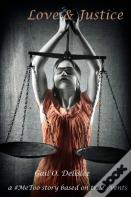 Love & Justice