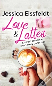 Love & Lattes