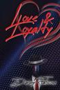 Love & Loyalty - Preview