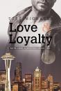 Love & Loyalty - Preview
