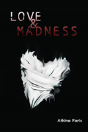 Love & Madness - Preview