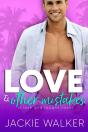 Love & Other Mistakes - Preview