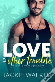 Capa do artigo Love & Other Trouble
