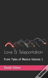 Love & Teleportation