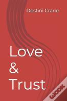 Love & Trust
