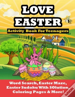 Capa do artigo Love Easter Activity Book For Teenagers Word Search, Easter Maze, Easter Sudoku With Solution, Coloring Pages And More!