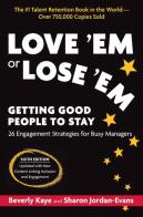Love 'Em Or Lose 'Em