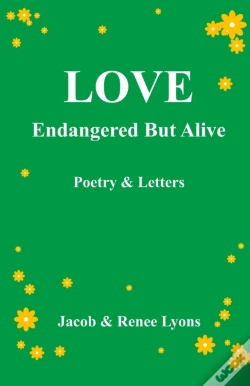 Capa do artigo Love Endangered But Alive