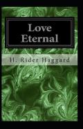 Love Eternal Annotated