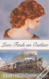 Love Finds An Outlaw