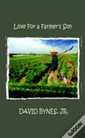 Love For A Farmer'S Son
