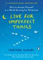 Love For Imperfect Things - Preview