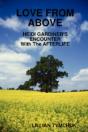 Love From Above - Heidi Gardiner'S Encounter With The Afterlife - Preview